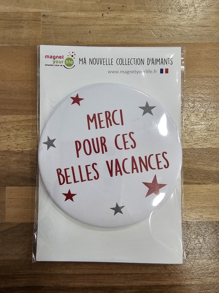 Magnet Your Life - Merci pour ces belles vacances