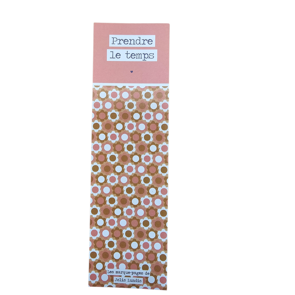 Marque-pages "Prendre le temps" de Jolis Lundis