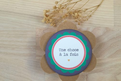 Jolis lundis - Magnet "Une chose à la fois"
